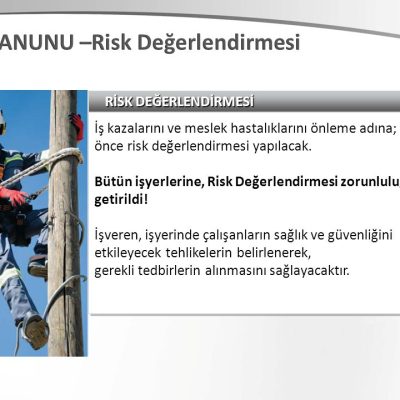 RİSK DEĞERLENDİRME ÇALIŞMASI